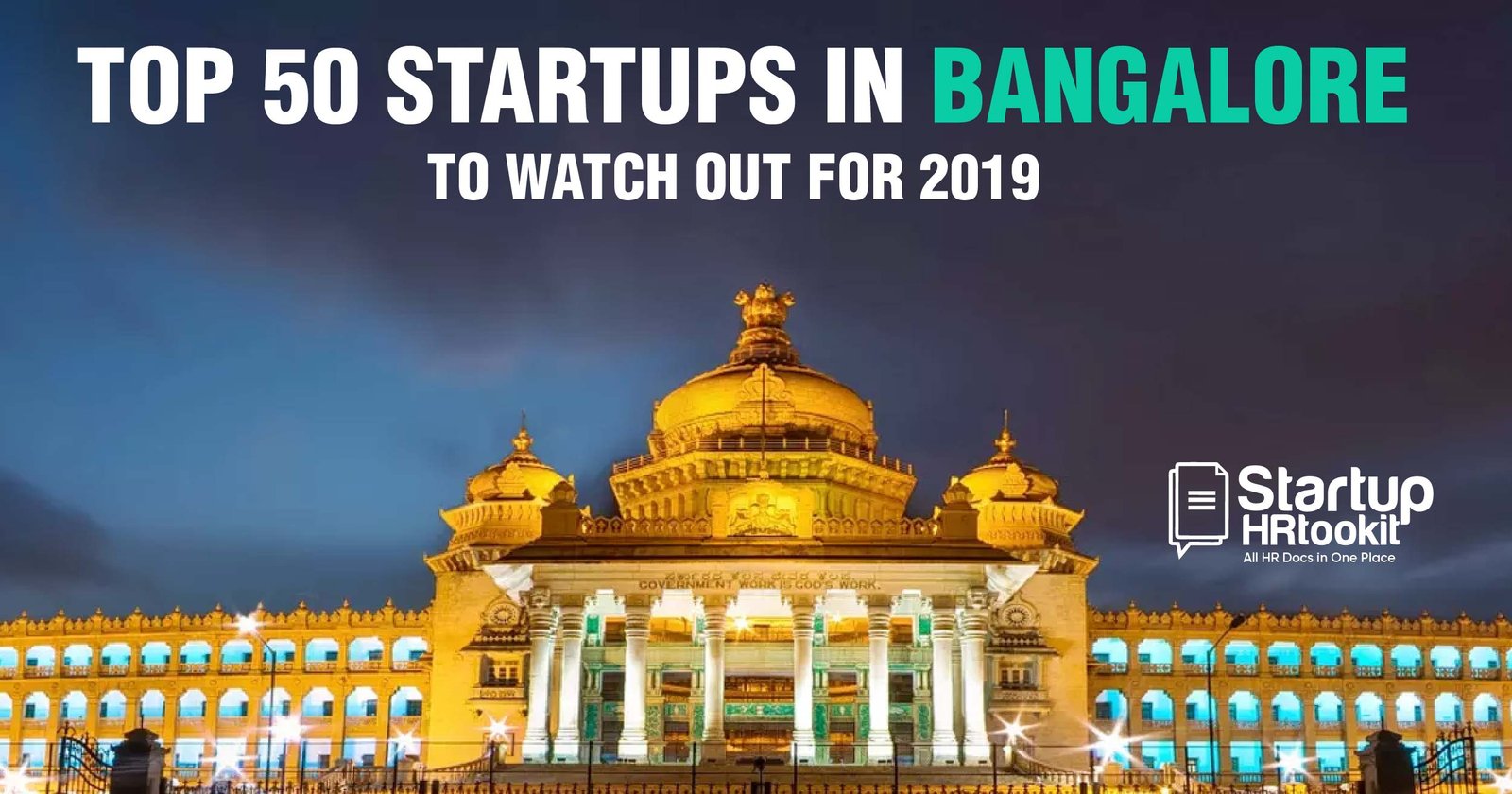 Top Startups in Bangalore to Watch out for in 2019